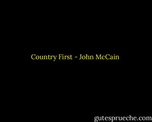 Country First - John McCain