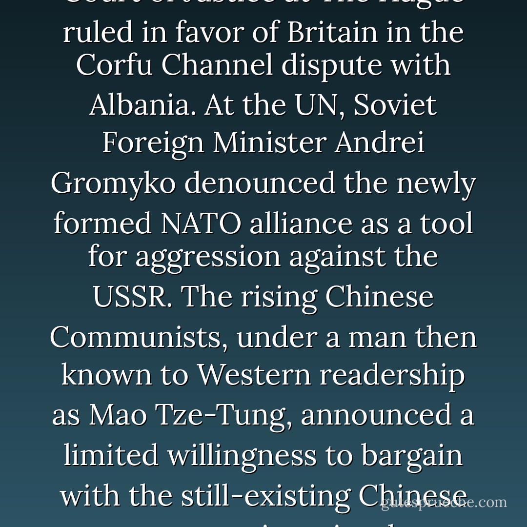 Attempts to locate oneself within history are as natural, and as absurd, as attempts to locate oneself within astronomy. On the day that I was born, 13 April 1949, nineteen senior Nazi officials were convicted at Nuremberg, including Hitler's former envoy to the Vatican, Baron Ernst von Weizsacker, who was found guilty of planning aggression against Czechoslovakia and committing atrocities against the Jewish people. On the same day, the State of Israel celebrated its first Passover seder and the United Nations, still meeting in those days at Flushing Meadow in Queens, voted to consider the Jewish state's application for membership. In Damascus, eleven newspapers were closed by the regime of General Hosni Zayim. In America, the National Committee on Alcoholism announced an upcoming 'A-Day' under the non-uplifting slogan: 'You can drink—help the alcoholic who can't.' ('<i>Can't</i>'?) The International Court of Justice at The Hague ruled in favor of Britain in the Corfu Channel dispute with Albania. At the UN, Soviet Foreign Minister Andrei Gromyko denounced the newly formed NATO alliance as a tool for aggression against the USSR. The rising Chinese Communists, under a man then known to Western readership as Mao Tze-Tung, announced a limited willingness to bargain with the still-existing Chinese government in a city then known to the outside world as 'Peiping.'<br /><br />All this was unknown to me as I nuzzled my mother's breast for the first time, and would certainly have happened in just the same way if I had not been born at all, or even conceived. One of the newspaper astrologists for that day addressed those whose birthday it was:<br /><br /><blockquote>There are powerful rays from the planet Mars, the war god, in your horoscope for your coming year, and this always means a chance to battle if you want to take it up. Try to avoid such disturbances where women relatives or friends are concerned, because the outlook for victory upon your part in such circumstances is rather dark. If you must fight, pick a man!</blockquote><br />Sage counsel no doubt, which I wish I had imbibed with that same maternal lactation, but impartially offered also to the many people born on that day who were also destined to die on it. - Christopher Hitchens