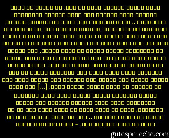 إننا نكبُر بالليل جداً يا صاح. إن الليل هو عالم النفس، وأما النهار فهو عالم العيون والأسماع والأبدان .. اننا بالنهار جزء صغير من العالم الواسع الكبير، ولكن العالم الواسع الكبير جزء من مدركاتنا حين ننظر إليه بالليل، وهو في غمرة السبات أو في غمرة الظلام. ذلك النجم البعيد الذي تلمحه بالليل هو منظور من منظوراتك ووجود منفرد بك أمام وجودك. ذلك الصمت السابغ على الكون هو شيء لك أنت وحدك رهين بما تملأه به من خيالك وفكرك، ومن ضميرك وشعورك.<br />تلك المدينة الصاخبة التي نضيع فيها إذا أضاءتها الشمس هي شبح مسحور يلقيه رصد الليل تحت عينيك، وهي ضائعة كلها إذا لم تأخذها في حوزة نفسك، ومجال بصرك. [...] أنت عالم النفس بالليل، كأنما توازن وحدك عالم الأنظار والأبدان وأنت تشمل الدنيا بالليل وهي تشملك بالنهار. وأنت في حضرة أعظم من حضرة الحس حين لا حس يشغلك عن عالم السريرة .. أنت في حضرة الخالق حين لا تكون في حضرة المخلوقات. - عباس محمود العقاد