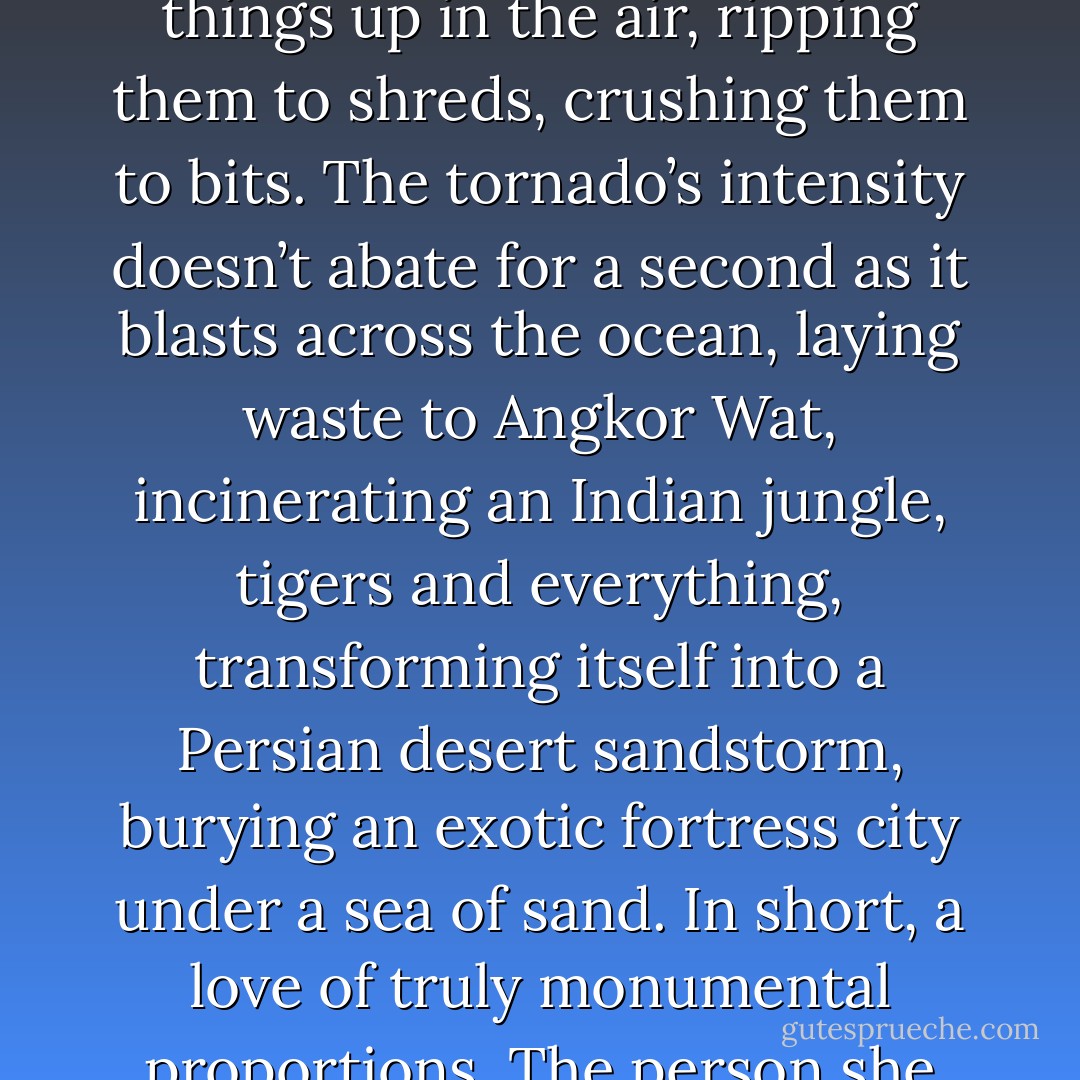 In the spring of her twenty-second year, Sumire fell in love for the first time in her life. An intense love, a veritable tornado sweeping across the plains—flattening everything in its path, tossing things up in the air, ripping them to shreds, crushing them to bits. The tornado’s intensity doesn’t abate for a second as it blasts across the ocean, laying waste to Angkor Wat, incinerating an Indian jungle, tigers and everything, transforming itself into a Persian desert sandstorm, burying an exotic fortress city under a sea of sand. In short, a love of truly monumental proportions. The person she fell in love with happened to be 17 years older than Sumire. And was married. And, I should add, was a woman. This is where it all began, and where it all ended. Almost. - Haruki Murakami