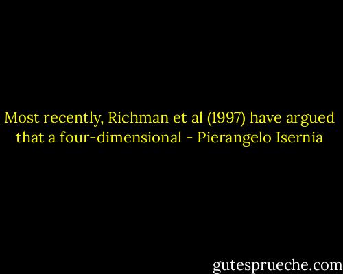 Most recently, Richman et al (1997) have argued that a four-dimensional - Pierangelo Isernia