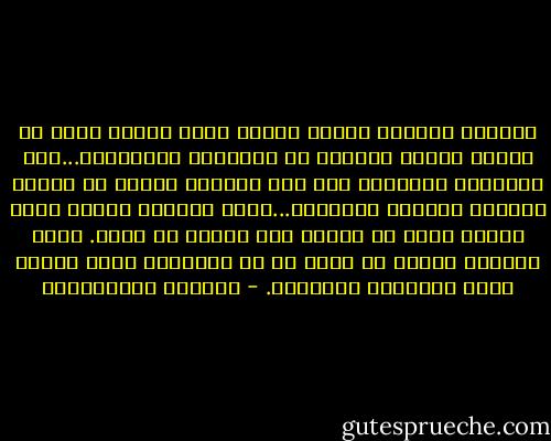 يستفيد الأمير أيضاً فائدة كبرى عندما تكون له أعمال عظيمة وبارزة في الإدارة الداخلية...ومن الناحية الدينية يجب على الأمير البحث عن طريقة مناسبة للثواب والعقاب...وهما يأتيان عندما يقوم الفرد بعمل فذ سواءً كان خيراً أم شراً. وعلي الأمير أيضاً أن يسعى في كل الأعمال التي تكسبه شهرة بالعظمة والتميز. - نيقولو مكيافيللي