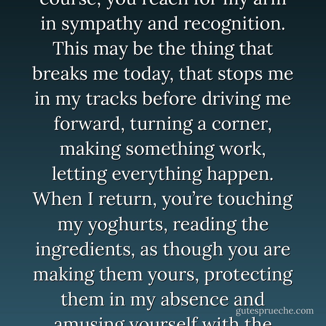 Day 72<br /><br /><br />I remember oranges and you don’t mind me leaving the queue momentarily to find some. When you say, Of course, you reach for my arm in sympathy and recognition. This may be the thing that breaks me today, that stops me in my tracks before driving me forward, turning a corner, making something work, letting everything happen. When I return, you’re touching my yoghurts, reading the ingredients, as though you are making them yours, protecting them in my absence and amusing yourself with the cherry-ness of them. On days like this, I want to take my strangers home with me. - Gemma Seltzer