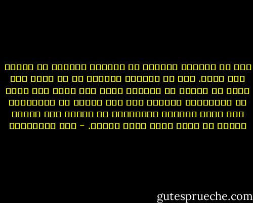 نحن لا ينقصنا العلم، بل ينقصنا الشروع في العمل بما نعلم. لا، لا ينقصنا العلم، إن كل واحد منا يعلم أن الكذب شر والصدق خير، وكل واحد منا يعلم أن للوالدين حقوقًا وأن صلة الرحم من الواجبات وأن الغش والظلم والعدوان من أسباب غضب الله، ولكنا لا نعمل بهذا الذي نعلمه. - علي الطنطاوي