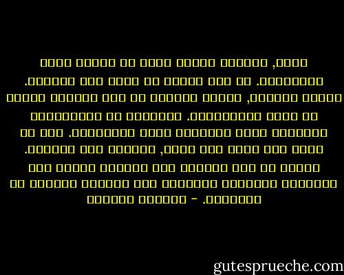 مريم, مايزال بيننا متسع من الوقت للحب والطفولة. كل هذا الزمن لم نكبر إلا قليلاً. وكلما حاولنا, وجدنا أنفسنا في عمق الحياة نتعلم من جديد وباستمرار. تفادينا كل المنعطفات القاسية وهذا المنعطف يبدو مستحيلاً. ليس من حقنا قتل أجمل شيء فينا, القدرة على الحياة. الناس في هذه البلاد وفي بلادنا فقدوا حتى الشهوات البسيطة وتحولوا إلى كائنات مقتولة في اعماقها. - واسيني الأعرج