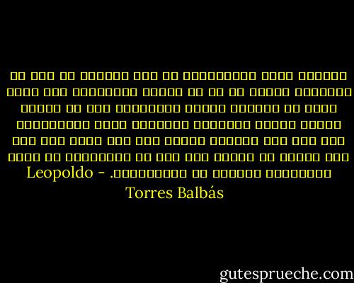 وتلاشي عادة الاستحمام في عصر النهضة لم يكن في إسبانيا فحسب، بل في كل أوربا الغربية، وفي كتاب صغير في أساليب الرقة والتهذيب صدر في فرنسا تُنصح فتيات الأسرات الراقية بعدم الاستحمام إلا إذا أمر الطبيب بذلك، على ألا يزيد ذلك على مرة واحدة في الشهر بأي حال من الأحوال، مع توخي الاحتراس الشديد في الاستحمام. - Leopoldo Torres Balbás