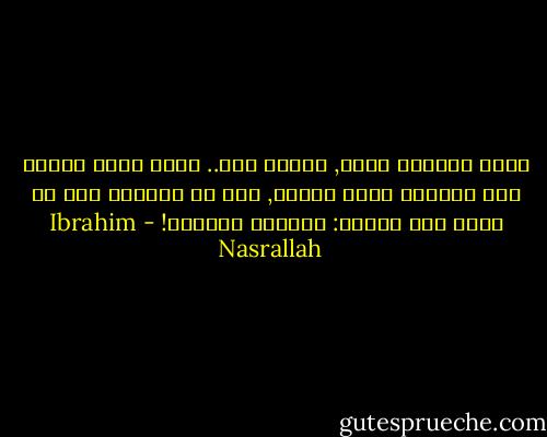 تأخذ الحياة هناك, تُعطي هنا.. ونظل نركض مابين ذلك الهناك وهذا الهنا, إلى أن نُصابَ بما لن نشفى منه أبدًا: اختفاء أحدهما! - Ibrahim Nasrallah