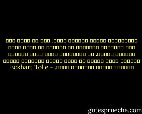 الاستسلام ظاهرة داخلية صرفة. هذا لا يعني أنه على المستوى الخارجي لا تستطيع أن تقوم بفعل وتغيّر الحال. في الحقيقة، إنها ليست الحالة العامة التي تحتاج أن تقبل عندما تستسلم، لكنها الجزء الصغير المسمّى الآن. - Eckhart Tolle