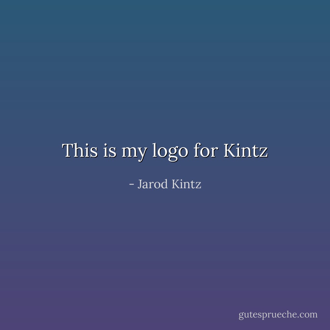 This is my logo for Kintz - Jarod Kintz