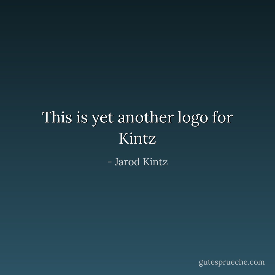 This is yet another logo for Kintz - Jarod Kintz