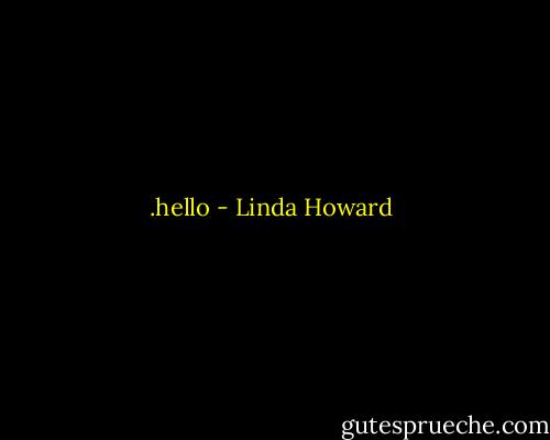 .hello - Linda Howard