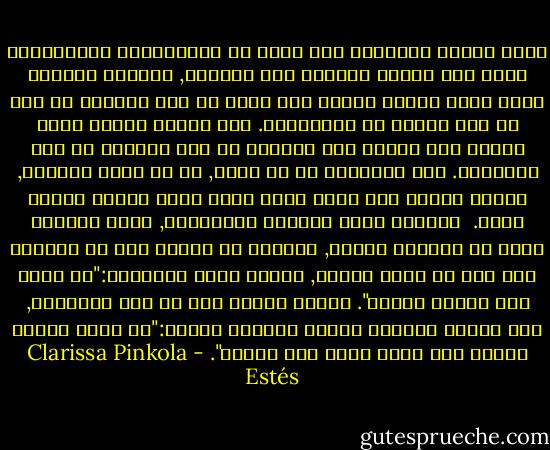 يوجد حولنا وبالقرب منا عالم من الإغراءات المتواصلة التي تدس نفسها وتتسلل إلى حياتنا, تستثير الشهية التي كانت نائمة وتخلق تلك التي لم تكن موجودة من قبل في هذا النوع من الاختيار. نحن نختار الشيء لأنه تصادف وأن وُجِد تحت أنوفنا في هذه اللحظة من هذا التوقيت. ليس الضروري هو ما نريد, بل ما نجده مثيراً, وكلما حدقنا فيه لوقت أطول كلما أصبح آسراً بصورة أقوى.<br /><br />وحينما نتصل بالنفس الغريزية, بروح الأنثى التي هي طبيعية وبرية, فبدلاً من النظر إلى ما يتصادف وأن يقع في مرمى البصر, فإننا نقول لأنفسنا:"ما الذي أنا جائعة إليه؟". وبدون النظر إلى أي شيء بالخارج, نحن نغامر ونتجرأ وننظر للداخل ونسأل:"ما الذي أشتاق إليه؟ وما الذي أرغب فيه الآن؟". - Clarissa Pinkola Estés