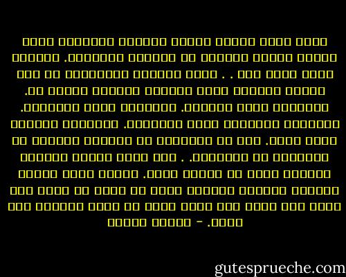 إنما يبدأ الحلّ حينما يتجاوز الإنسان نفسه ويعلو عليها باحثاً عن الأسمى والأرفع.<br />حينذاك يكون هناك أمل . . مهما اختلفت التصورات في هذا الهدف الأسمى الذي نتجاوز أنفسنا طلباً له.<br />فالفنان يطلب الجمال.<br />والمفكر يطلب الحقيقة.<br />والثائر السياسي يطلب العدالة.<br />والصوفي العارف يطلب الله.<br />وهم قد اختلفوا في الظاهر ولكنهم ما اختلفوا في الحقيقة. . فإن الحق العدل البديع الجميل كلها من أسماء الله.<br />وإنما الذي أختلف وتخلّف وتوقّف وتعثّر وهلك هو الذي لم يطلب سوى نفسه ولم يختر سوى نفسه فبدأ من نفسه وانتهى عند نفسه. - مصطفى محمود