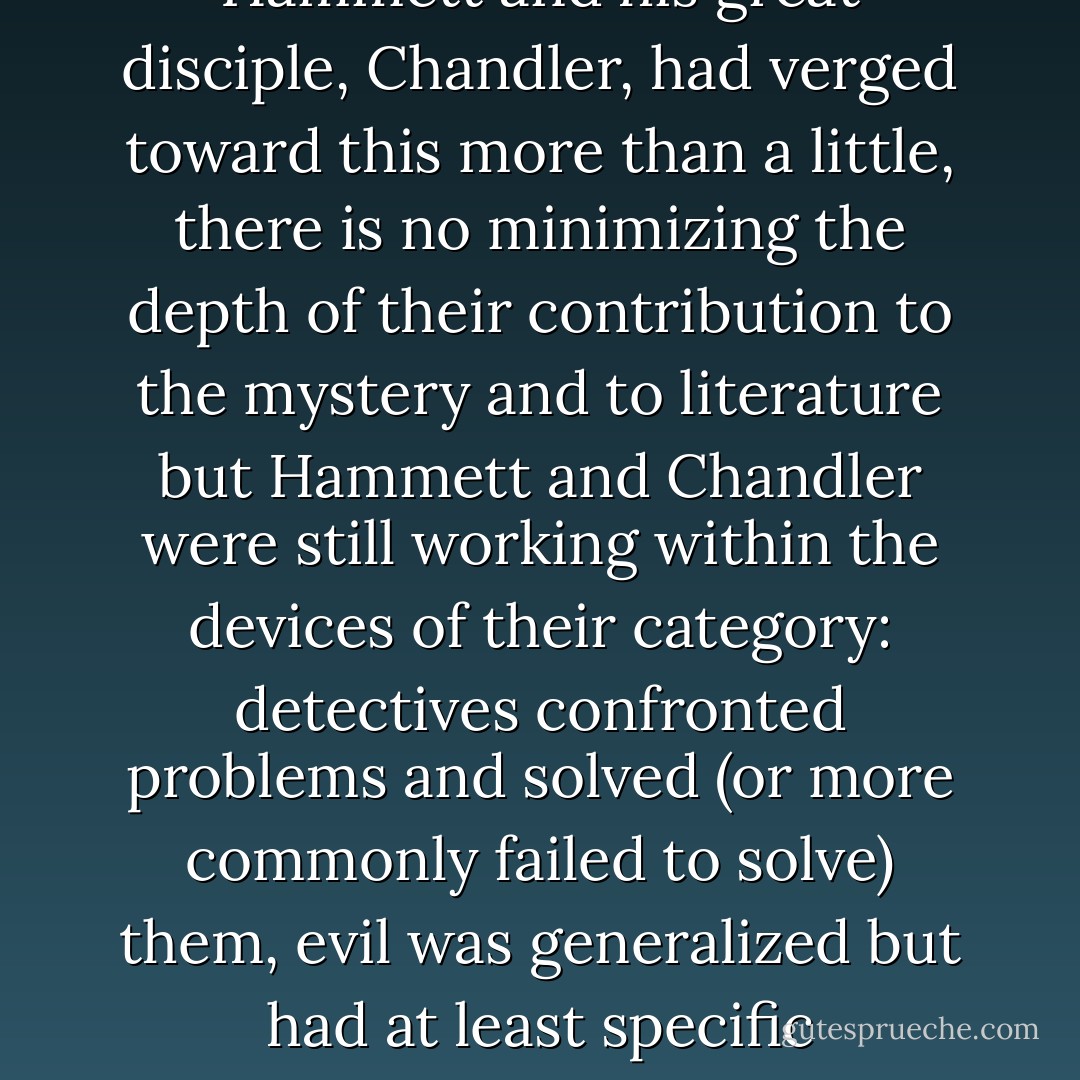 He began as a minor imitator of Fitzgerald, wrote a novel in the late twenties which won a prize, became dissatisfied with his work, stopped writing for a period of years. When he came back it was to BLACK MASK and the other detective magazines with a curious and terrible fiction which had never been seen before in the genre markets; Hart Crane and certainly Hemingway were writing of people on the edge of their emotions and their possibility but the genre mystery markets were filled with characters whose pain was circumstantial, whose resolution was through action; Woolrich's gallery was of those so damaged that their lives could only be seen as vast anticlimax to central and terrible events which had occurred long before the incidents of the story. Hammett and his great disciple, Chandler, had verged toward this more than a little, there is no minimizing the depth of their contribution to the mystery and to literature but Hammett and Chandler were still working within the devices of their category: detectives confronted problems and solved (or more commonly failed to solve) them, evil was generalized but had at least specific manifestations: Woolrich went far out on the edge. His characters killed, were killed, witnessed murder, attempted to solve it but the events were peripheral to the central circumstances. What I am trying to say, perhaps, is that Hammett and Chandler wrote of death but the novels and short stories of Woolrich *were* death. In all of its delicacy and grace, its fragile beauty as well as its finality.<br /><br />Most of his plots made no objective sense. Woolrich was writing at the cutting edge of his time. Twenty years later his vision would attract a Truffaut whose own influences had been the philosophy of Sartre, the French nouvelle vague, the central conception that nothing really mattered. At all. But the suffering. Ah, that mattered; that mattered quite a bit. - Barry N. Malzberg