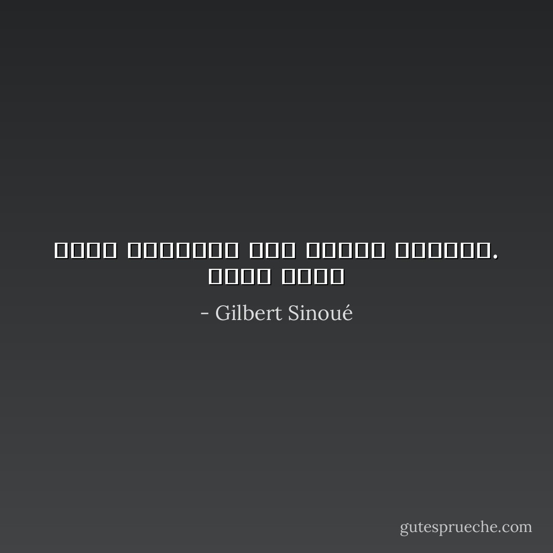 كانت تعرف قدرة الكلمات على تعرية القلوب. - Gilbert Sinoué