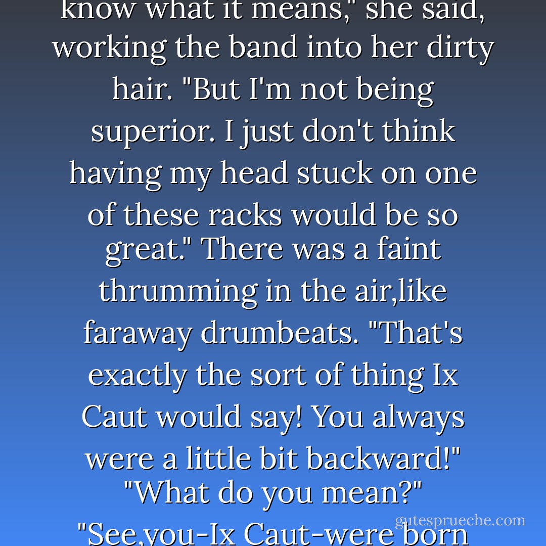 Ix <i>who?</i>"<br />"Ix Caut. Your name in this life meant 'Little Snake.'" Bill watched her face change. "It was a term of endearment in the Mayan culture. Sort of."<br />"The same way getting your head impaled on a stick was an honor?"<br />Bill rolled his stone eyes. "Stop being so ethnocentric.That means thinking your own culture is superior to other cultures."<br />"I know what it means," she said, working the band into her dirty hair. "But I'm not being superior. I just don't think having my head stuck on one of these racks would be so great." There was a faint thrumming in the air,like faraway drumbeats.<br />"That's exactly the sort of thing Ix Caut would say! You always <i>were</i> a little bit backward!"<br />"What do you mean?"<br />"See,you-Ix Caut-were born during the Wayeb',which are these five odd days at the end of Mayan year that everyone gets real superstitious about because they don't fit into the calendar. Kind of like leap-year days.It's not exactly lucky to be born during the Wayeb'. So no one was shocked when you grew up to be an old maid. - Lauren Kate