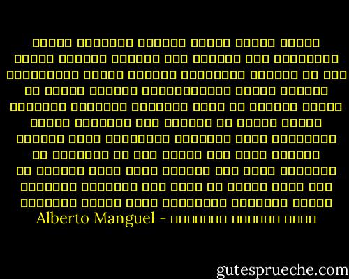 كسلان ،واهن القوى ،متبجح ،متحذلق ،مدعي الانتماء إلى النخبة<br />هذه الصفات وغيرها ألصقت على مر الأيام بالأستاذ الشارد الذهن ،بالقاريء القصير النظر ،وبالمولعين بالكتب<br />مدفون في الكتب ،معزول عن عالم الحقائق والمتعة الجسدية ،مزود بشعور من الترفع على الآخرين الذين لايقدرون قيمة الكلمات المحفوظة داخل غلافين مغبرين<br />هكذا كان المرء يرى في القاريء ذي النظارة الذي كان يتظاهر بأنه يعرف مسبقاً ما كان الله يخبئه من حكمة على الإنسان<br />تجسيداً للشخص المهووس بالقراءة ،حيث أصبحت النظارة شعار التكبر الثقافي - Alberto Manguel