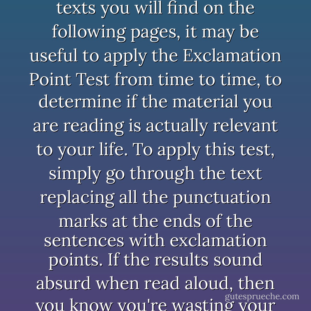 Note: When reading dry political theory, such as the texts you will find on the following pages, it may be useful to apply the Exclamation Point Test from time to time, to determine if the material you are reading is actually relevant to your life. To apply this test, simply go through the text replacing all the punctuation marks at the ends of the sentences with exclamation points. If the results sound absurd when read aloud, then you know you're wasting your time. - CrimethInc.