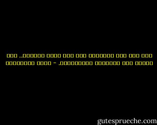 هذا بلد صنع الحضارة على مدى آلاف السنين.. سوف تنتصر مصر وتستعيد استقلالها. - علاء الأسواني