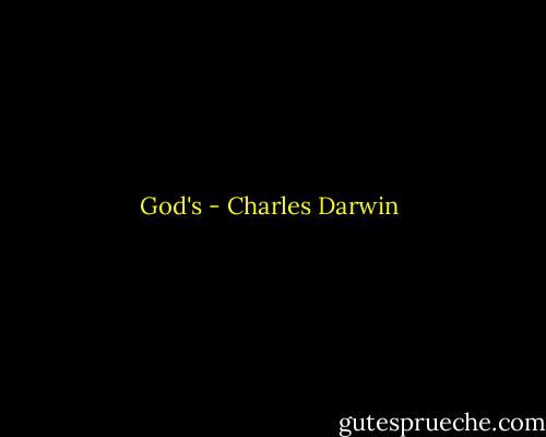 God's - Charles Darwin