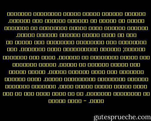 المرأة والرجل وجهان لجوهر الإنسان، وكلاهما يقترب من الآخر في ابتداء العمر، وفي أواخره.<br />فالرضع يتقارب فيهم الذكر والأنثى، ثم يبتعدان إذا ما صارت البنت جارية، والولد صبياً. وينجذبان حين ينفصلان، ويتحرقان لحل الذكر في الأنثى; ليكتمل بإجتماعهما معنى الإنسان. وقد سمي الذكر الإحليل، من الحِلّ. فإذا شاخ أحدهما، عاد بحاله واقترب من الآخر. فتصير العجوزُ كالرجل، وقد ينبت بوجهها الشعر. ويصير الشيخ حنوناً كالإناث، وأُمومياً مثلهن. فكأن العجوز تصير أباً، ويغدو الشيخ أماً. ويكُفان عندئذٍ، عن الإشتياق والتحرق.<br />في كل أنثى ذكر، وفي كل ذكر أنثى. - يوسف زيدان