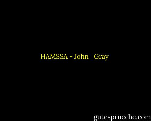 HAMSSA - John   Gray