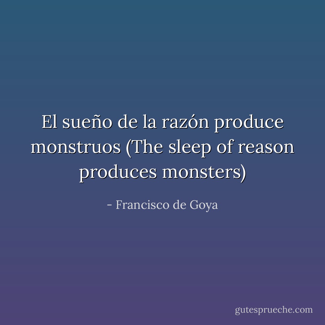 El sueño de la razón produce monstruos (The sleep of reason produces monsters) - Francisco de Goya