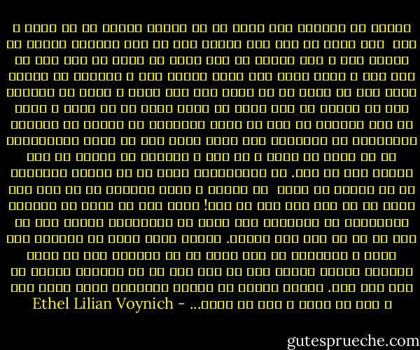 خرمگس به ناگهان دست هایش را با حرکتی پرشور از هم گشود و گفت<br /> آیا هرگز با خود فکر نکرده اید که این گوژپشت بینوا هم انسان است و روح دارد؟ یک روح زنده که تلاش می کند ولی با این وضع و حال، اسیر این پیکر خمیده شده و ناگزیر به بندگی است؟ شما که نسبت به هر چیزی این قدر حساس و نازک دل هستید؟ شما که دلتان به حال جسمی در لباس احمق ها می سوزد ، هرگز به روح بدبختی که حتی آن لباس رنگارنگ را ندارد که برهنگی وحشتناکس را بپوشاند فکر کرده اید؟ شما به روحی بیاندیشید که از سرما می لرزد و از شرم و بدبختی در برابر آن همه انسان خفه می شود. او ریشخندهای مردم را که مانند تازیانه ای به وجودش می خورد <br />حس میکند و خنده هایشان را که مثل آهن تفته ای تن سوز است لمس می کند!<br />بله، شما به روحی به انسانی بیندیشید که دربرابر چشم آنان با درماندگی نگران کوه ها است که بر او فرو نمی ریزند. نگران صخره هاست که پنهانش نمی کنند و سرانجام به موش هایی که می توانند خود را درون سوراخی پنهان کنند،<br />رشک می برد این را هم فراموش نکنید که روح لال است. صدایی ندارد که فریاد برآورد، باید تحمل کند و باز هم تحمل و باز هم تحمل... - Ethel Lilian Voynich