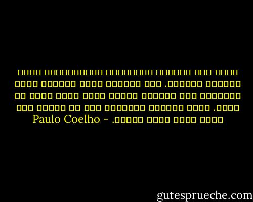 ولكن كيف يمكنني التنبٌّؤ بالمستقبل؟ بفضل إشارات الحاضر. ففي الحاضر يكمن السرّ؛ وإذا انتبهتَ إلى حاضرك، أمكنك جعله أفضل ممّا هو عليه. ومتى حسَّنت الحاضر، فإن ما يأتي، بعد ذلك، يكون أفضل أيضاً. - Paulo Coelho