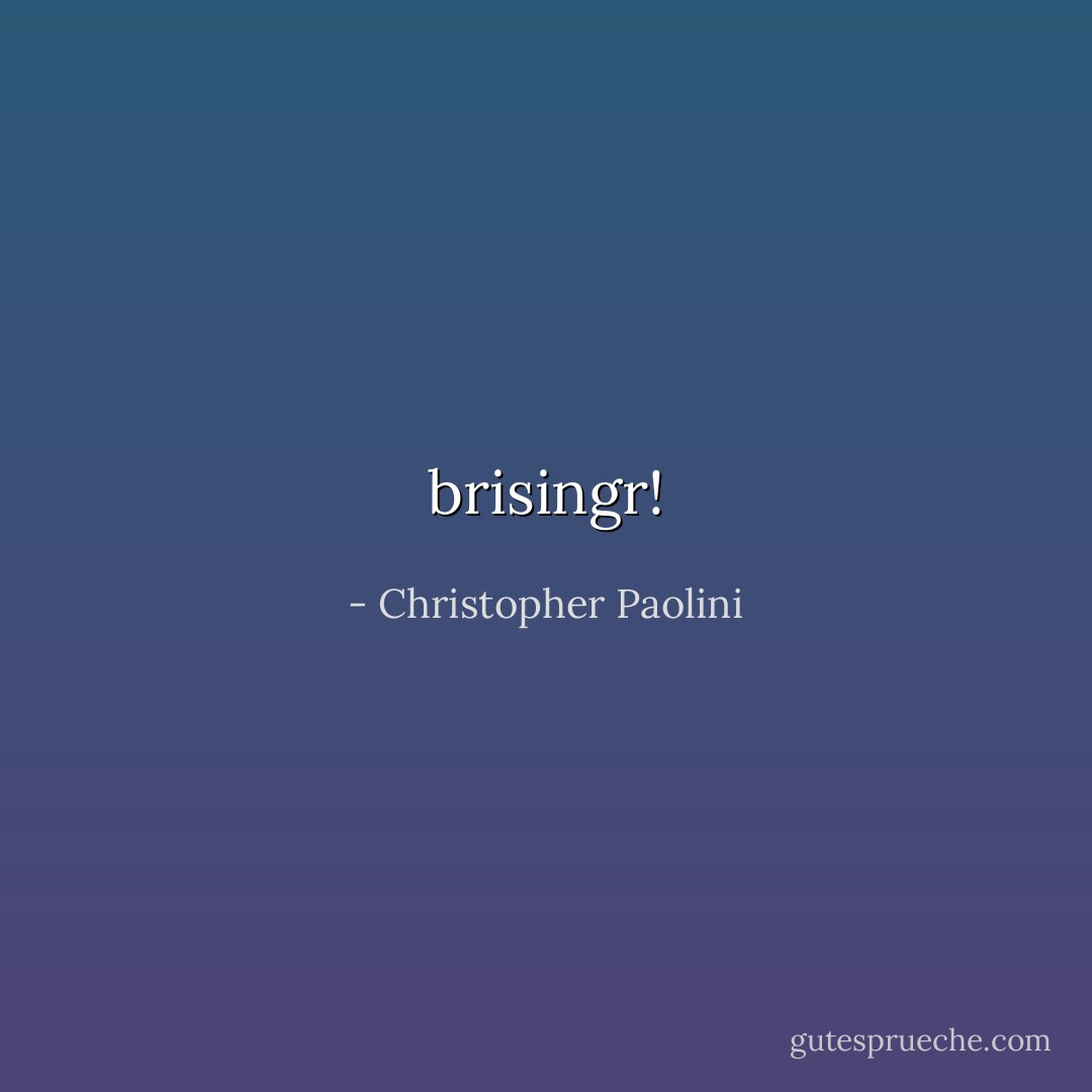 brisingr! - Christopher Paolini