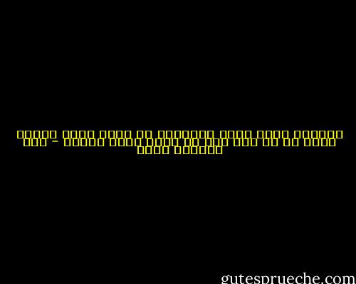 البكاء يهدّ أكبر الرجال، إن أقسى ضربة توجّه لرجل هي أن يرى أمه أو أخته تبكي أمامه - عبد الرحمن منيف