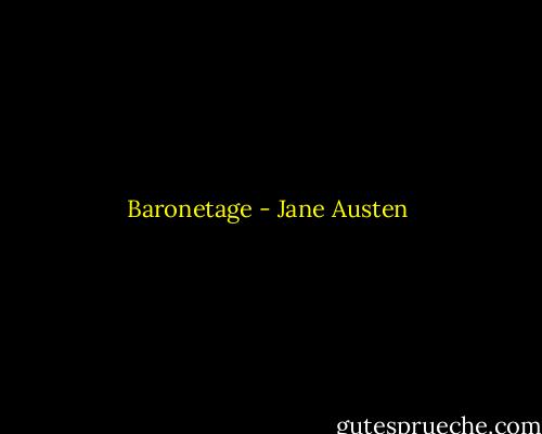 Baronetage - Jane Austen