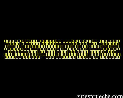 أحياناً تاخذني الغيرة الطفولية والحسد لماذا اوطاننا تصر على الموت والرماد والدم ؟ لماذا تحرم نساؤنا من أن يكن جميلات وعاشقات ؟ لماذا يصر رجالنا على ذكورة هم اول من يدرك سخافتها ؟ أهو التوحش الذي لم نخرج منه ام علامات مرضٍ قديم لا نشفى منه إلا لتلد إخفاقاتنا مرضاً أخر مشابهاً له وأكثر تدميراً منه - واسيني الأعرج