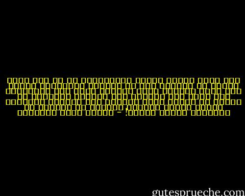 ولو سألت تاريخ النفس الإنسانية عن كل أمر عسير مُشكل ثم سألتها عما هي المرأة الجميلة، لأصبت لكل سؤال جواباً يحسن السكوت عليه ولو تسامحاً، إلا جواب هذا السؤال فإن المرأة الجميلة هي يفهمه كل إنسان منها بنفسه، لأن الجمال المتسلط بطبعه والحب الخاضع بطبعه، قد جعلاها في الطبيعة تعريف نفسها! - مصطفى صادق الرافعي
