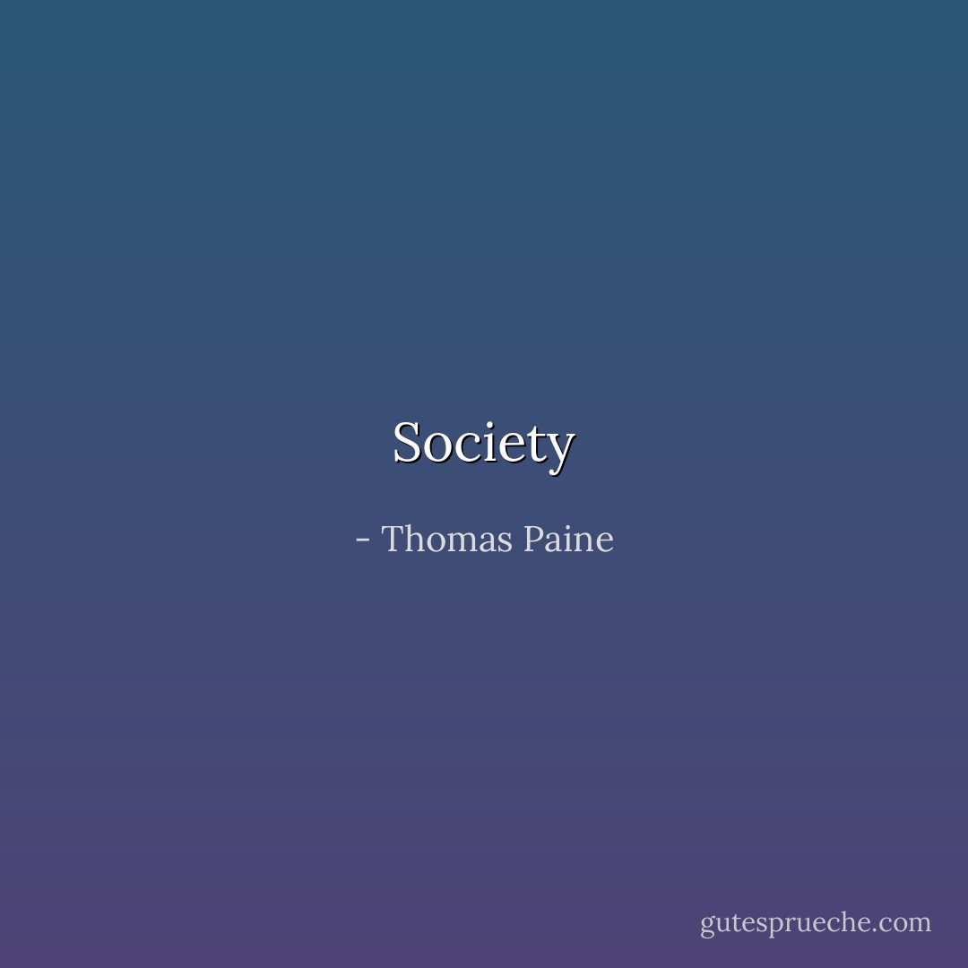 Society - Thomas Paine