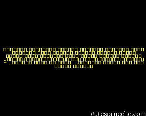 رِقة مشاعرنا وهشاشةُ قلوبنا المُفعمة بالحُب، تتحمل الكثير لِأجلِ الصمود أمام الجميع؛ لِأجلِ البقاء وتحدي جميع الظروف، وحين نحاول التنفيس والإفصاح عن كُل هذا، لا البوح يفيدنا.. ولا حتى الصمت يُريحنا.. <br />تِلك هي سُنة الحياة.. - ابتسام مصطفى